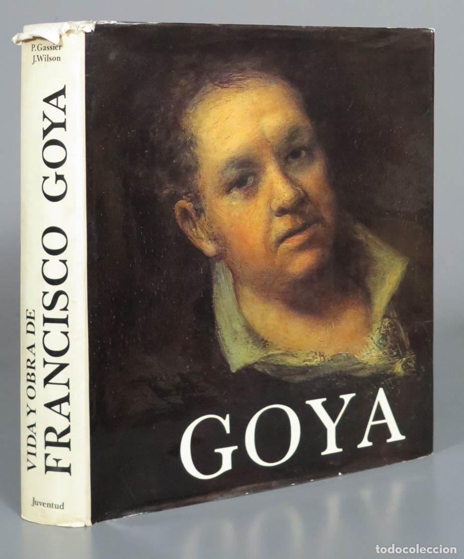 Second hand books: VIDA OBRAS GOYA GASSIER