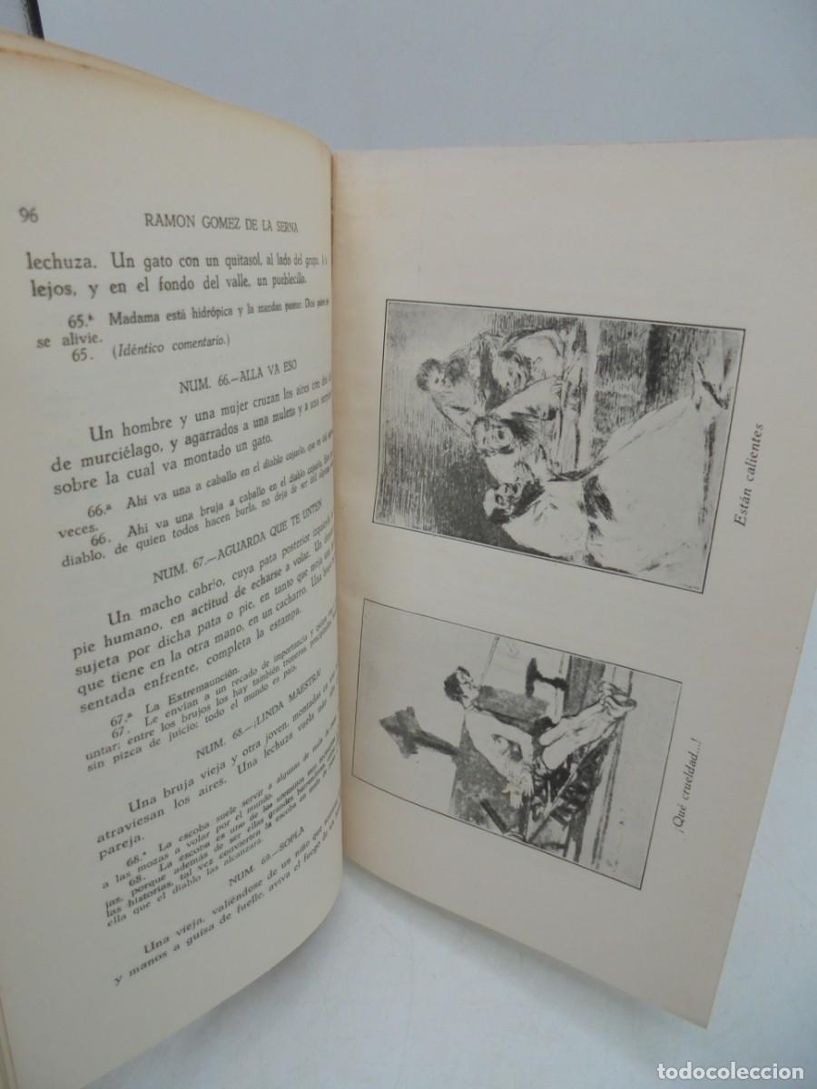 Libros de segunda mano: GOYA. RAMON GOMEZ DE LA SERNA. EDICIONES ERCILLA. 1940. PAGS : 232. - Foto 6