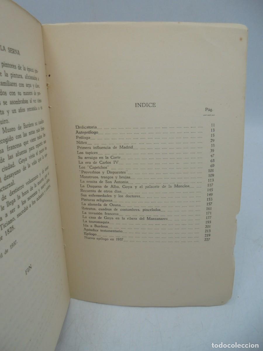 Libros de segunda mano: GOYA. RAMON GOMEZ DE LA SERNA. EDICIONES ERCILLA. 1940. PAGS : 232. - Foto 7