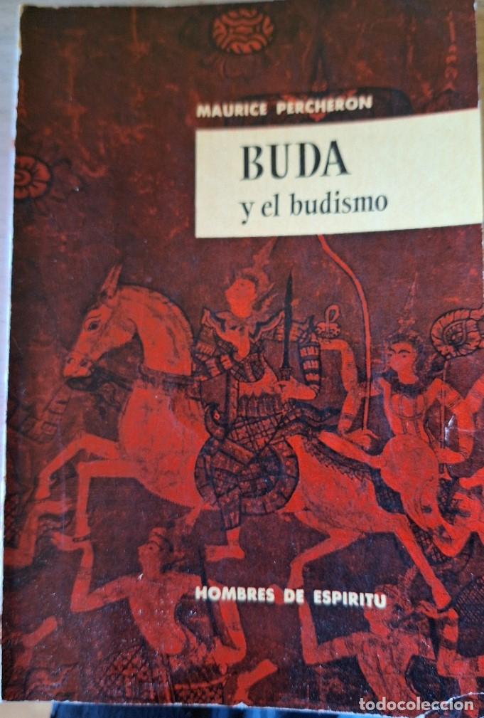 Libros de segunda mano: BUDA Y EL BUDISMO. - PERCHERON, Maurice. - Foto 1