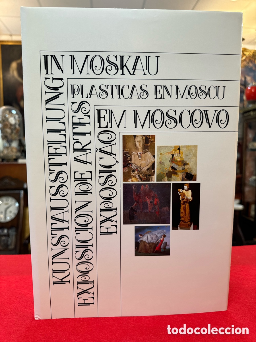Libros de segunda mano: EXPOSICI&Oacute;N DE ARTES PL&Aacute;STICAS EN MOSC&Uacute; - Foto 2