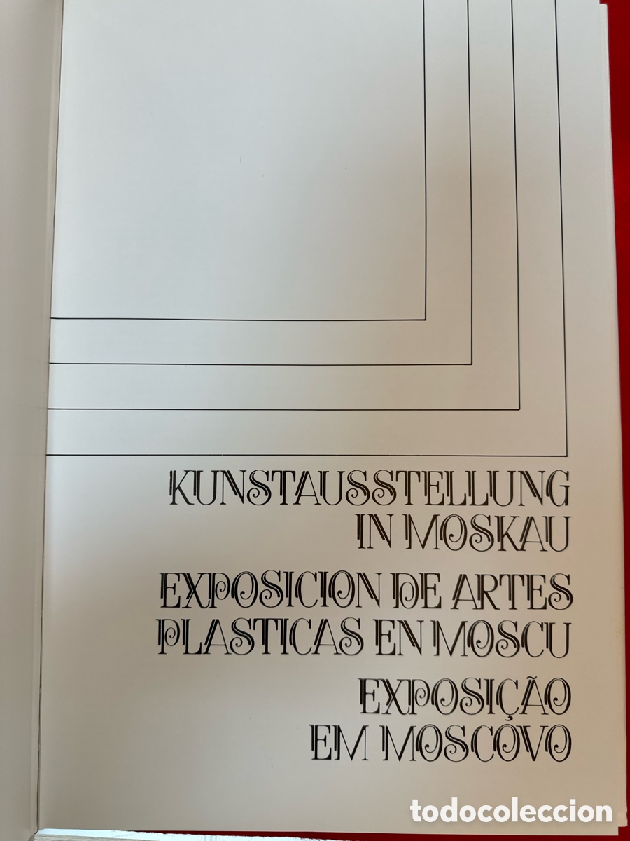 Libros de segunda mano: EXPOSICI&Oacute;N DE ARTES PL&Aacute;STICAS EN MOSC&Uacute; - Foto 4