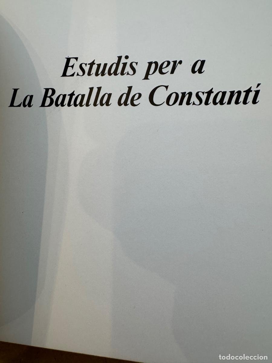 Libros de segunda mano: Antoni Pitxot. Estudis per La Batalla de Constant&iacute; - Foto 15