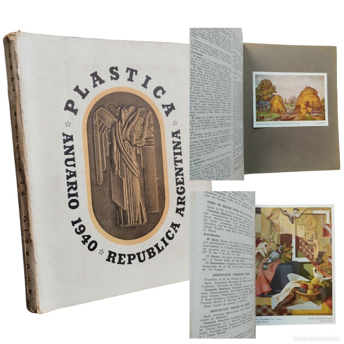 Libros de segunda mano: PL&Aacute;STICA. ANUARIO 1940 REP&Uacute;BLICA ARGENTINA