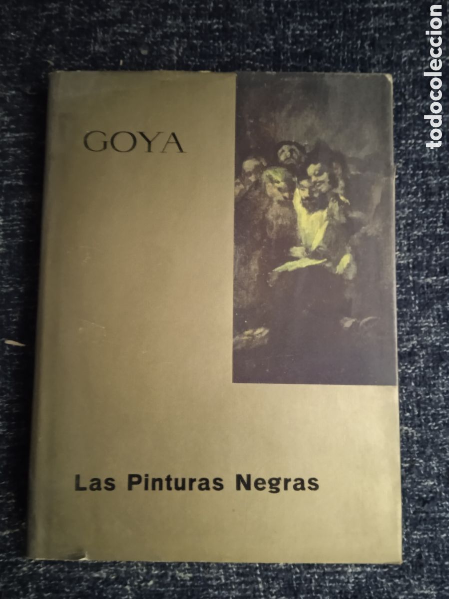 Libros de segunda mano: Goya, - Las pinturas negras, / Antonio Fuster -ED. Goya Hispano - Inglesa de Reaseguros - Foto 1
