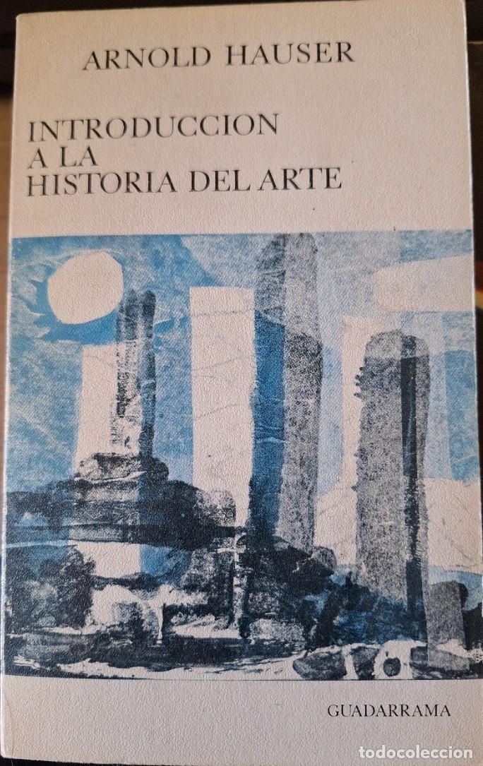 Libros de segunda mano: INTRODUCCION A LA HISTORIA DEL ARTE. - HAUSER, Arnold. - Foto 1