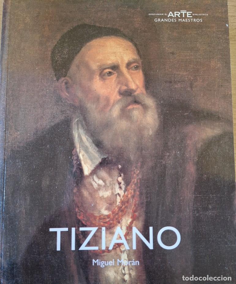 Libros de segunda mano: TIZIANO. - MORAN, Miguel. - Foto 1