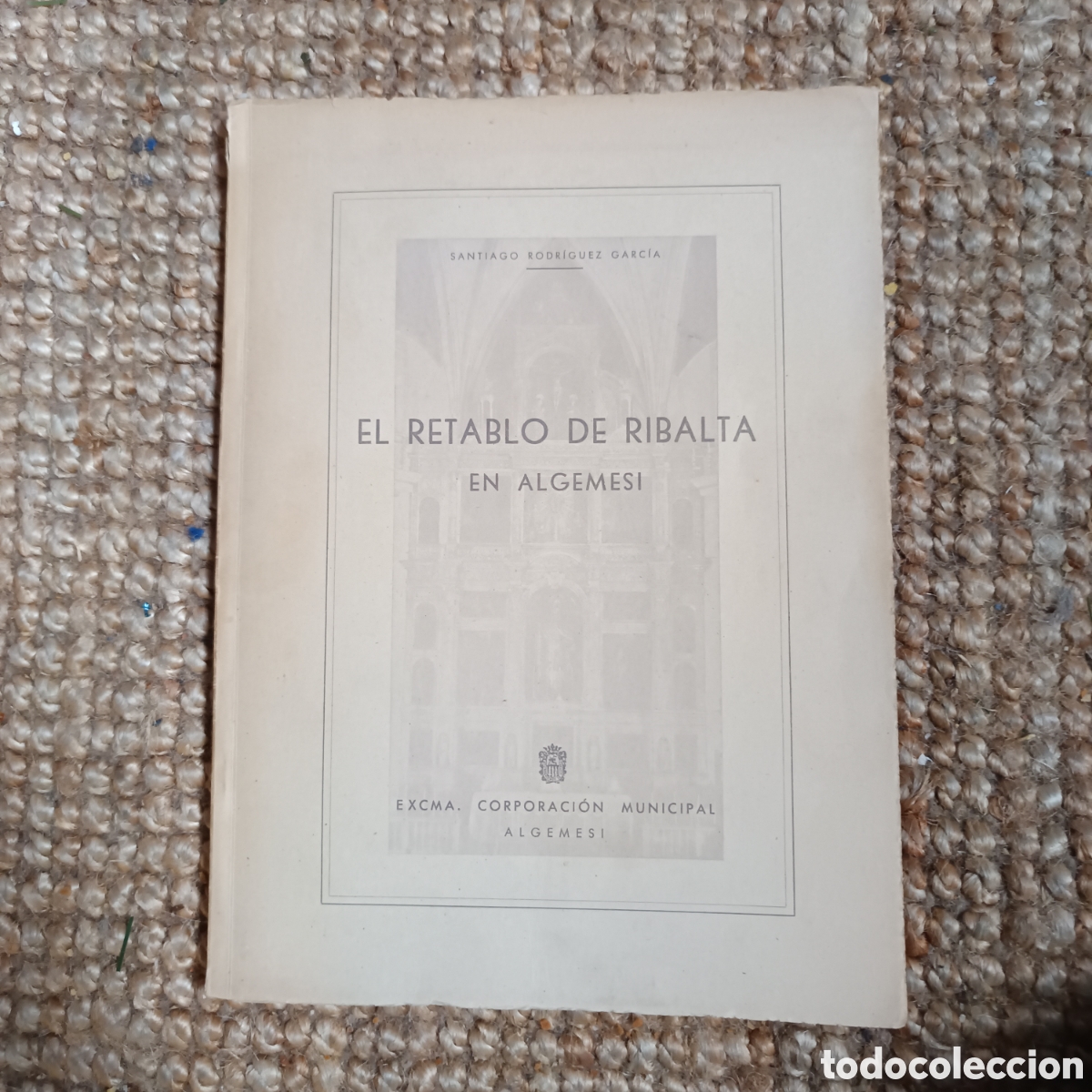 Libros de segunda mano: EL RETABLO DE RIBALTA EN ALGEMESI - Santiago Rodriguez Garcia