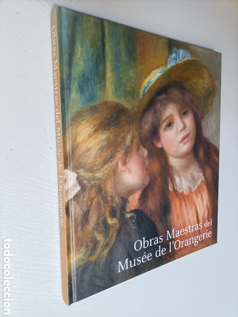 Libros de segunda mano: Obras maestras del Musee de I'Orangerie.. Museo Dolores Olmedo M&eacute;xico dos mil trece