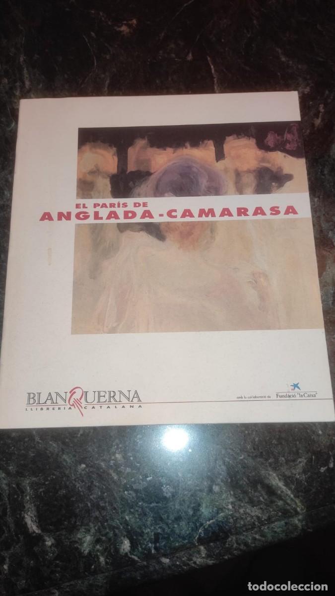 Libros de segunda mano: El Paris de Anglada - Camarasa. Catalogo. - Foto 1