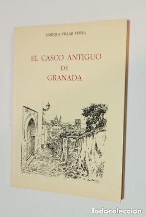 Libri di seconda mano: EL CASCO ANTIGUO DE GRANADA