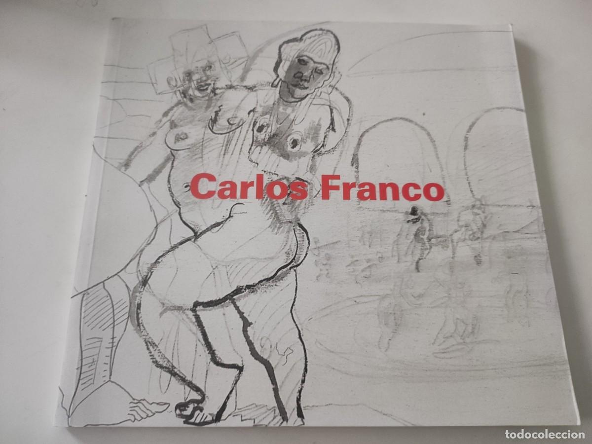 Libros de segunda mano: Carlos Franco. Cat&aacute;logo - Foto 1