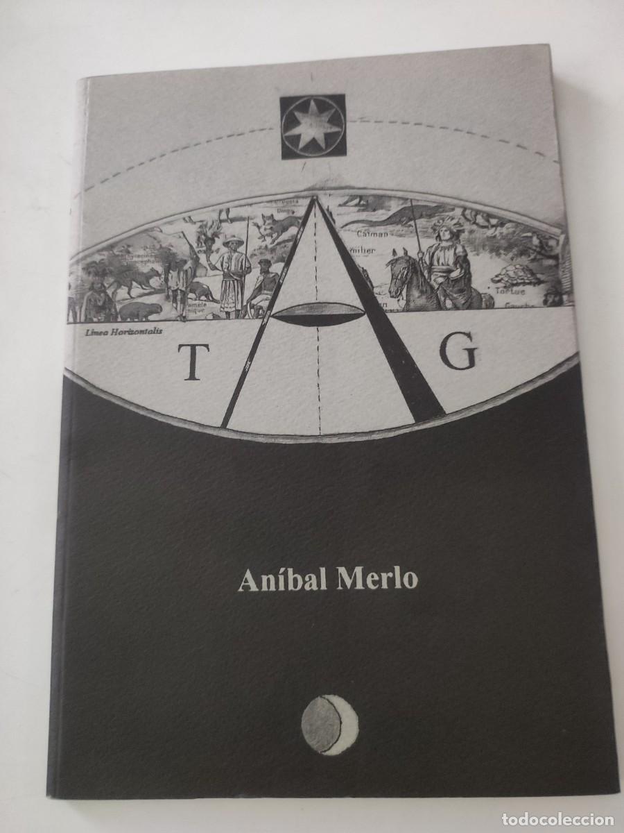 Libros de segunda mano: TAG. An&iacute;bal Merlo. Cat&aacute;logo - Foto 1