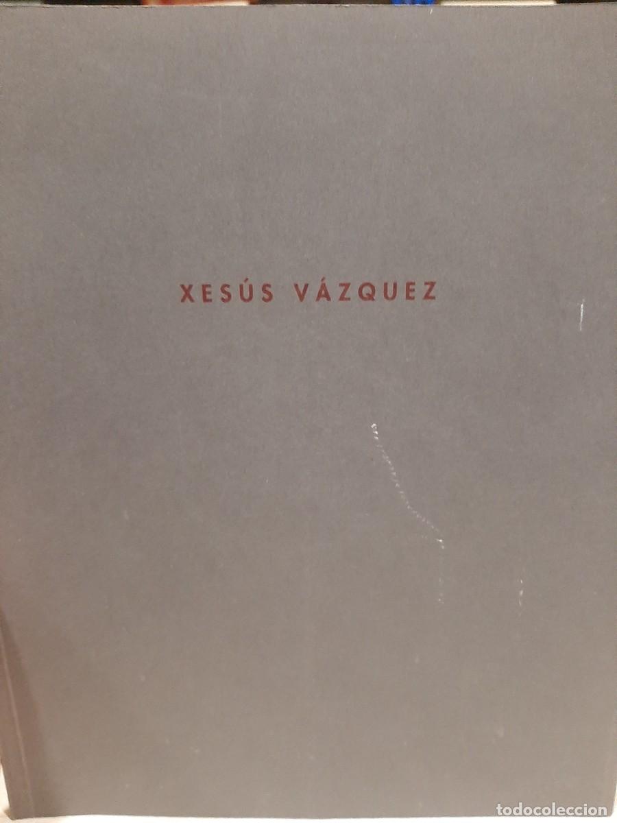 Libros de segunda mano: Xes&uacute;s V&aacute;zquez. &rdquo;Campos&rdquo; - Foto 2