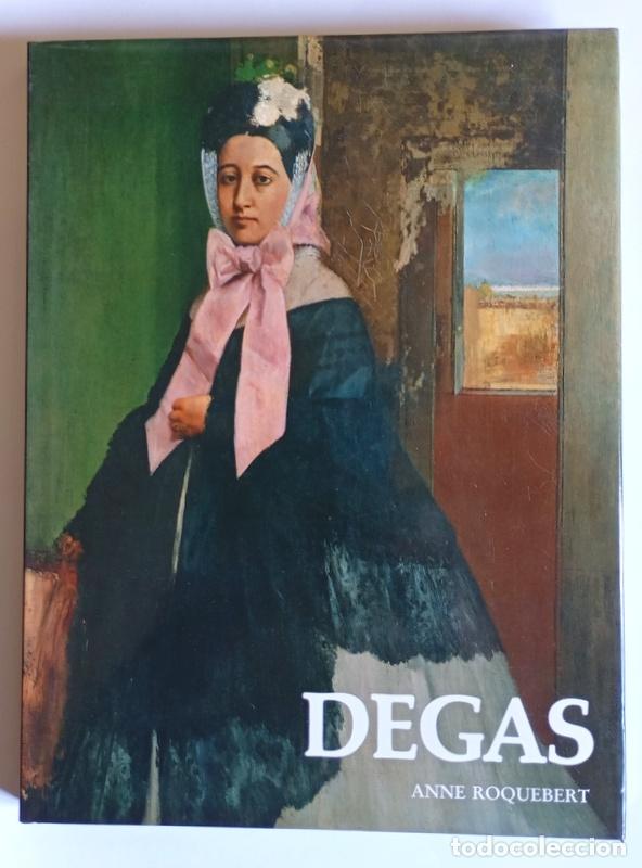 Libros de segunda mano: DEGAS - ANNE ROQUEBERT - EDICIONES POLIGRAFA. 1999 - Foto 1