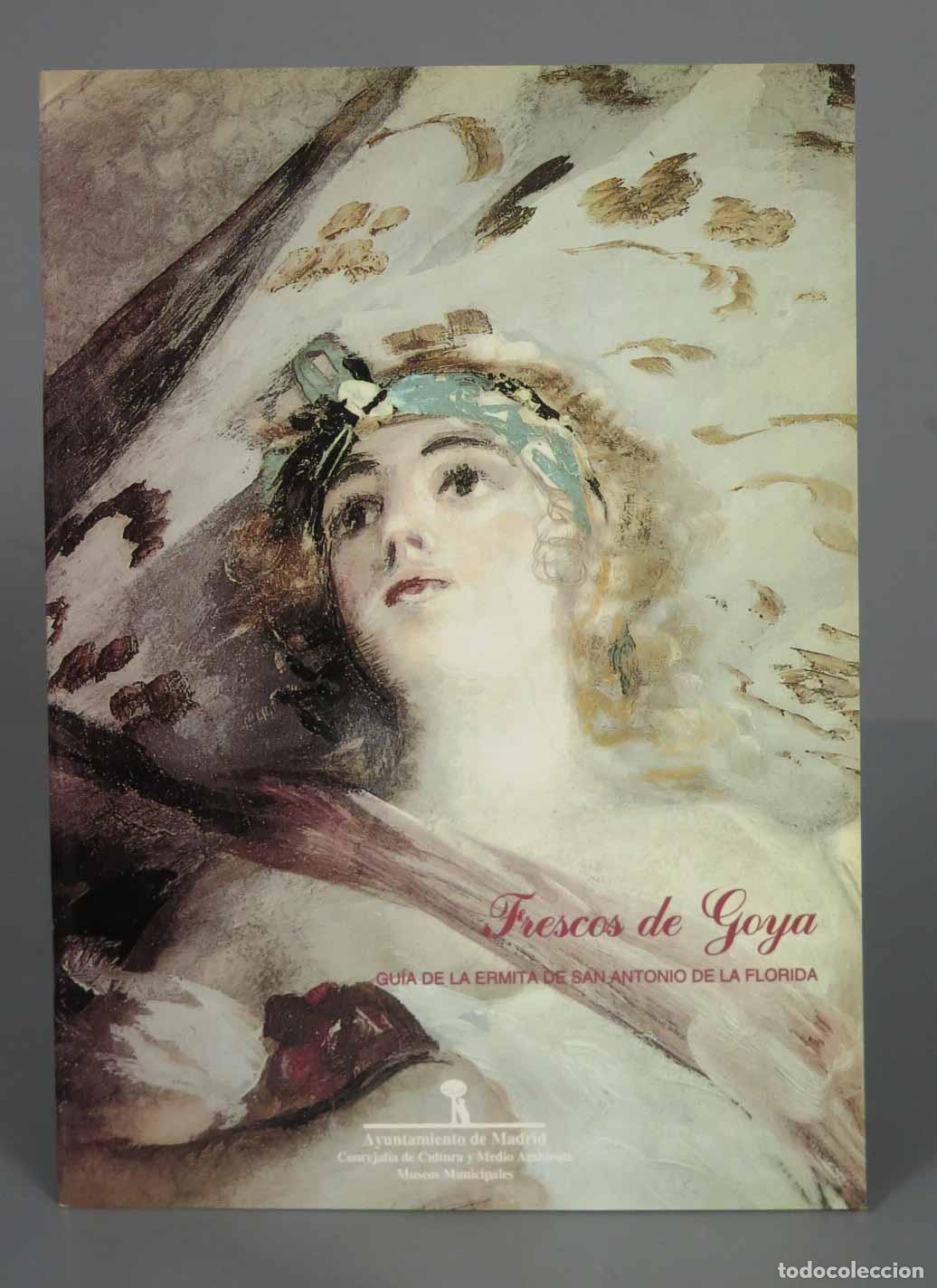Second hand books: Frescos de Goya gu&iacute;a de la Ermita de San Antonio de la Florida Rivas