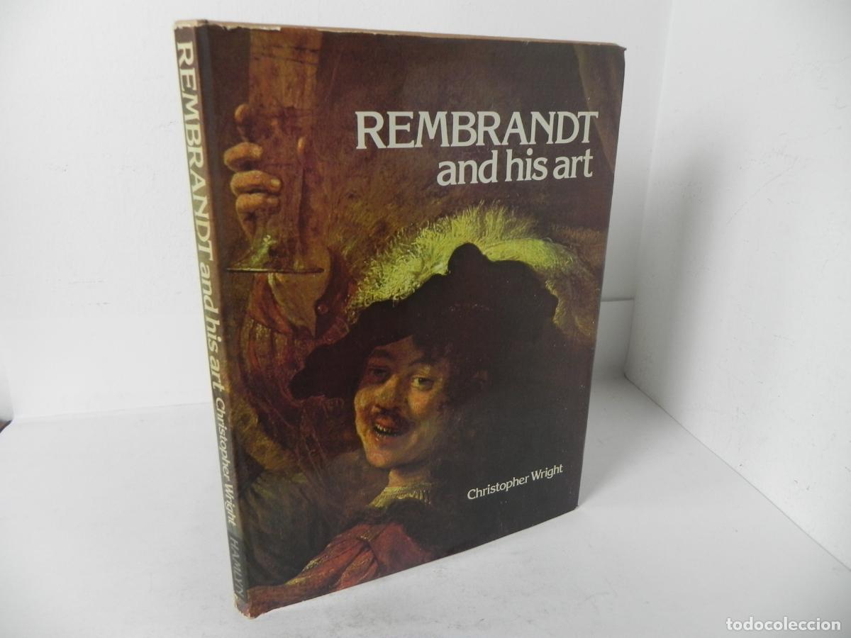 Libros de segunda mano: REMBRANDT AND HOS ART (CHRISTOPHER WRIGHT) HAMLYN-1978 - Foto 1
