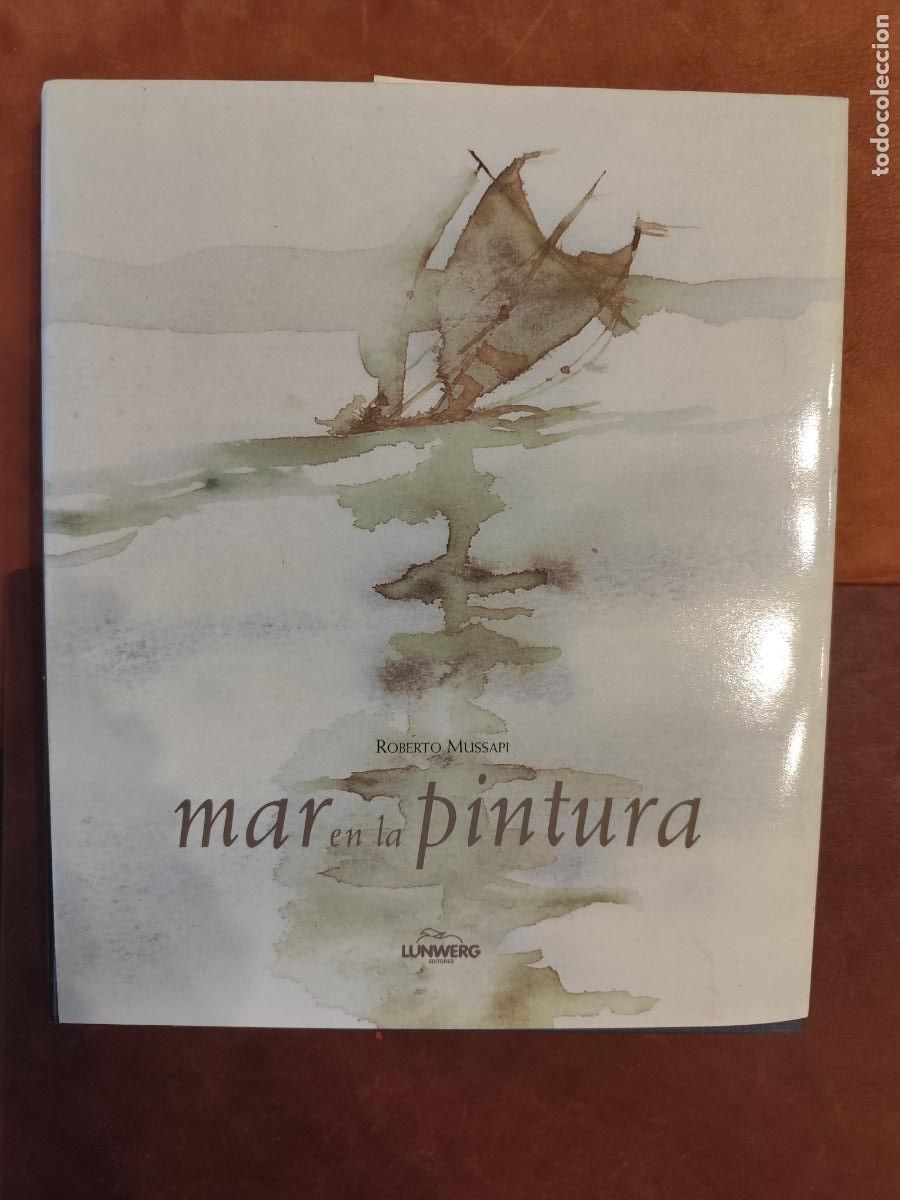 Libros de segunda mano: Roberto Mussapi. MAR EN LA PINTURA. - Foto 1