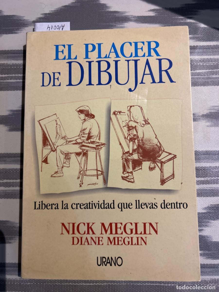 Libri di seconda mano: EL PLACER DE DIBUJAR, NICH & DIANE MEGLIN