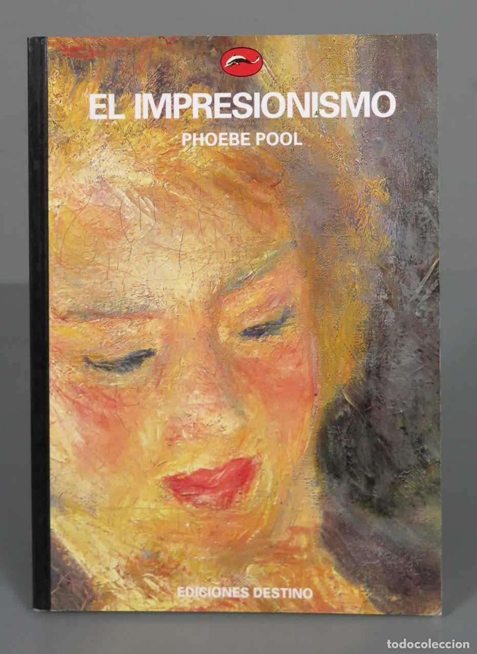 Libros de segunda mano: El impresionismo Phoebe Pool - Foto 1