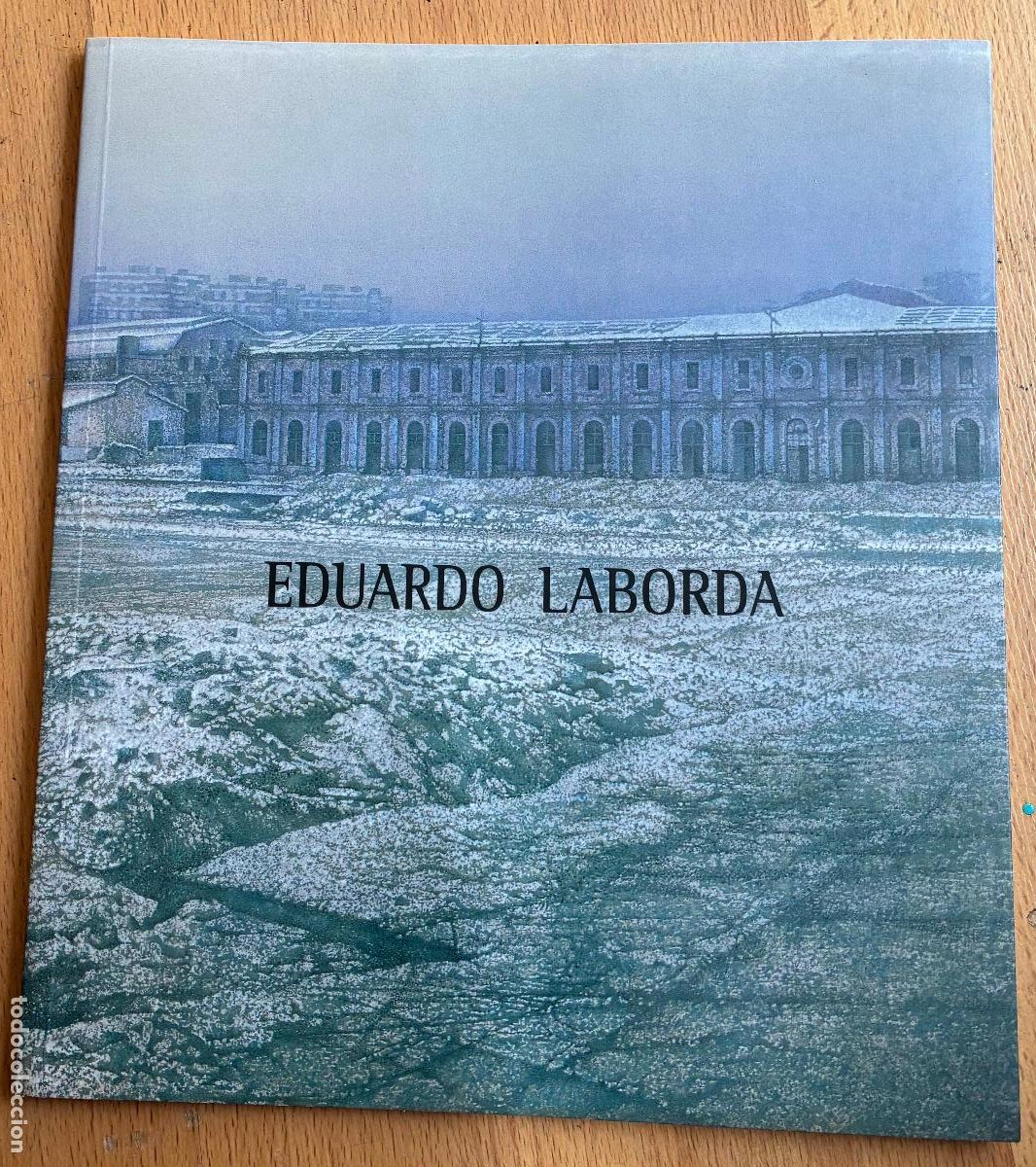 Libros de segunda mano: EDUARDO LABORDA, Catalogo - Foto 1