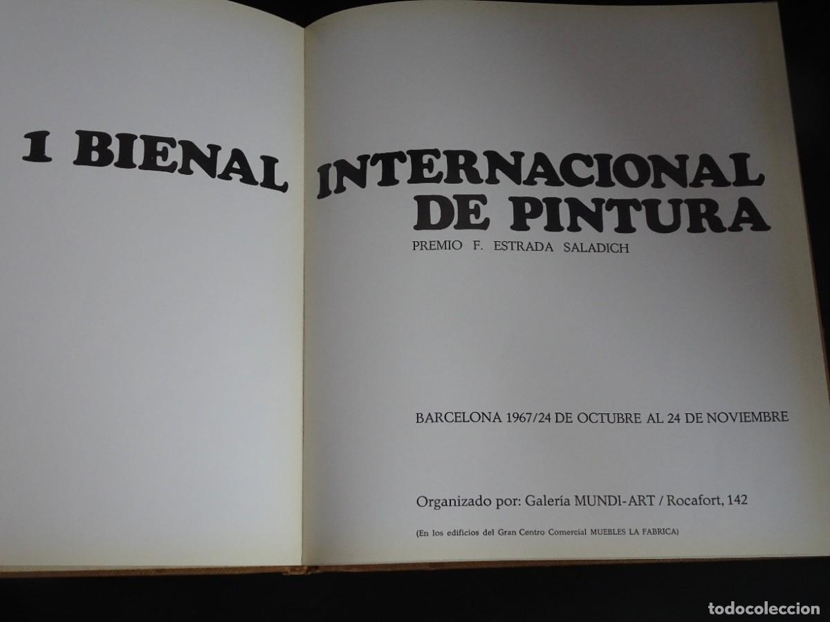 Second hand books: 1&ordf; BIENAL INTERNACIONAL DE PINTURA , BARCELONA, PREMIO F. ESTRADA SALADICH, 1967, VER FOTOS