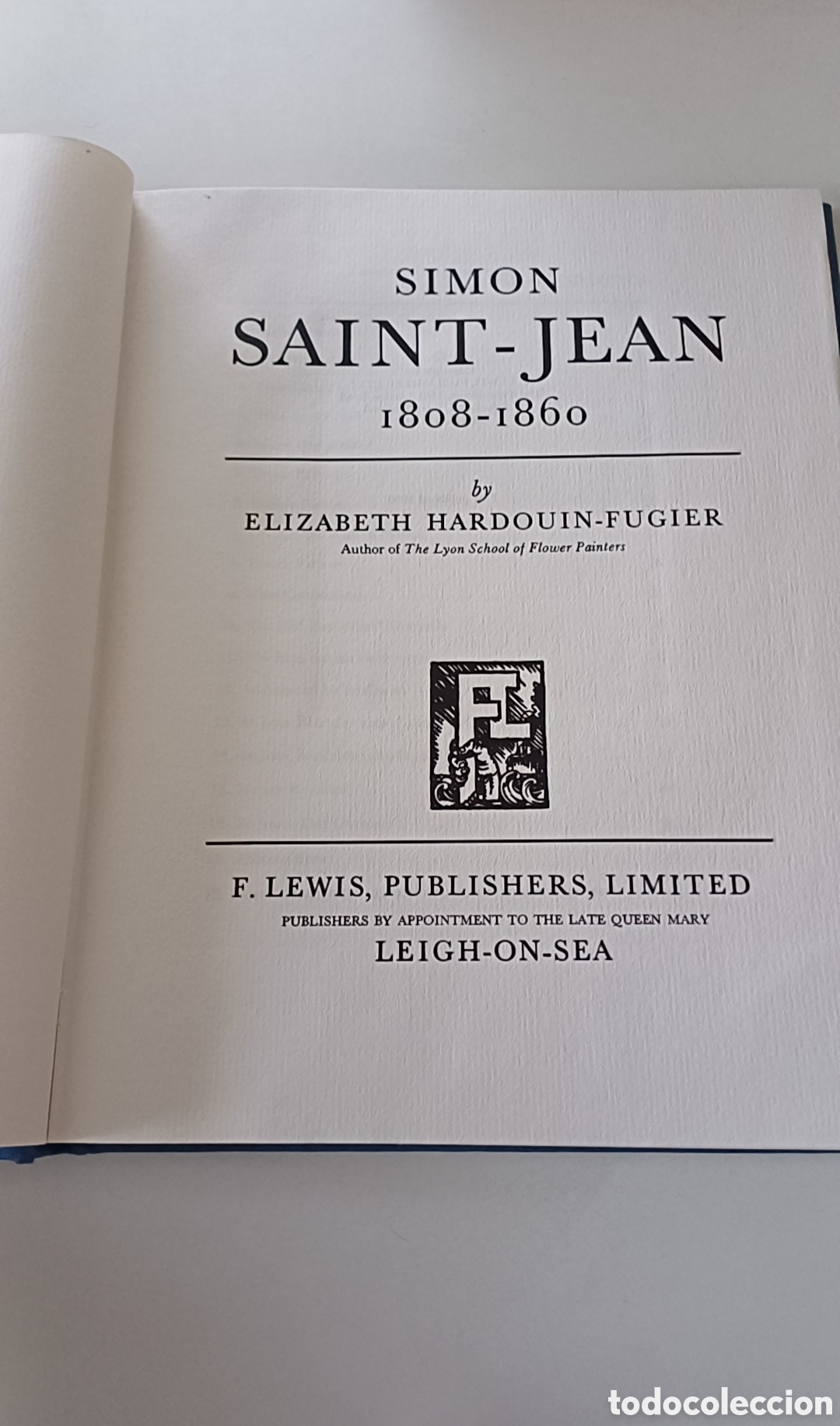 Libros de segunda mano: Simon Saint - Jean 1808 - 1860 INGL&Eacute;S - Foto 3