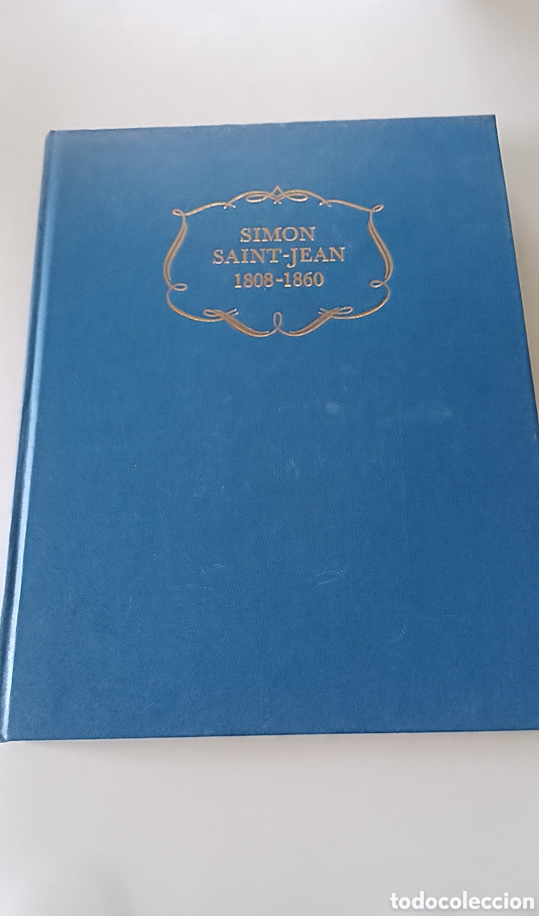 Libros de segunda mano: Simon Saint - Jean 1808 - 1860 INGL&Eacute;S - Foto 1