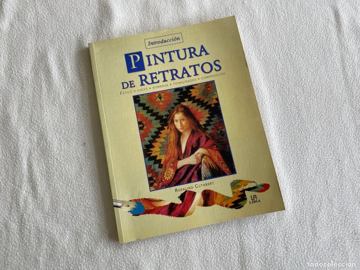 Libros de segunda mano: PINTURA DE RETRATOS - LIBSA - Foto 1