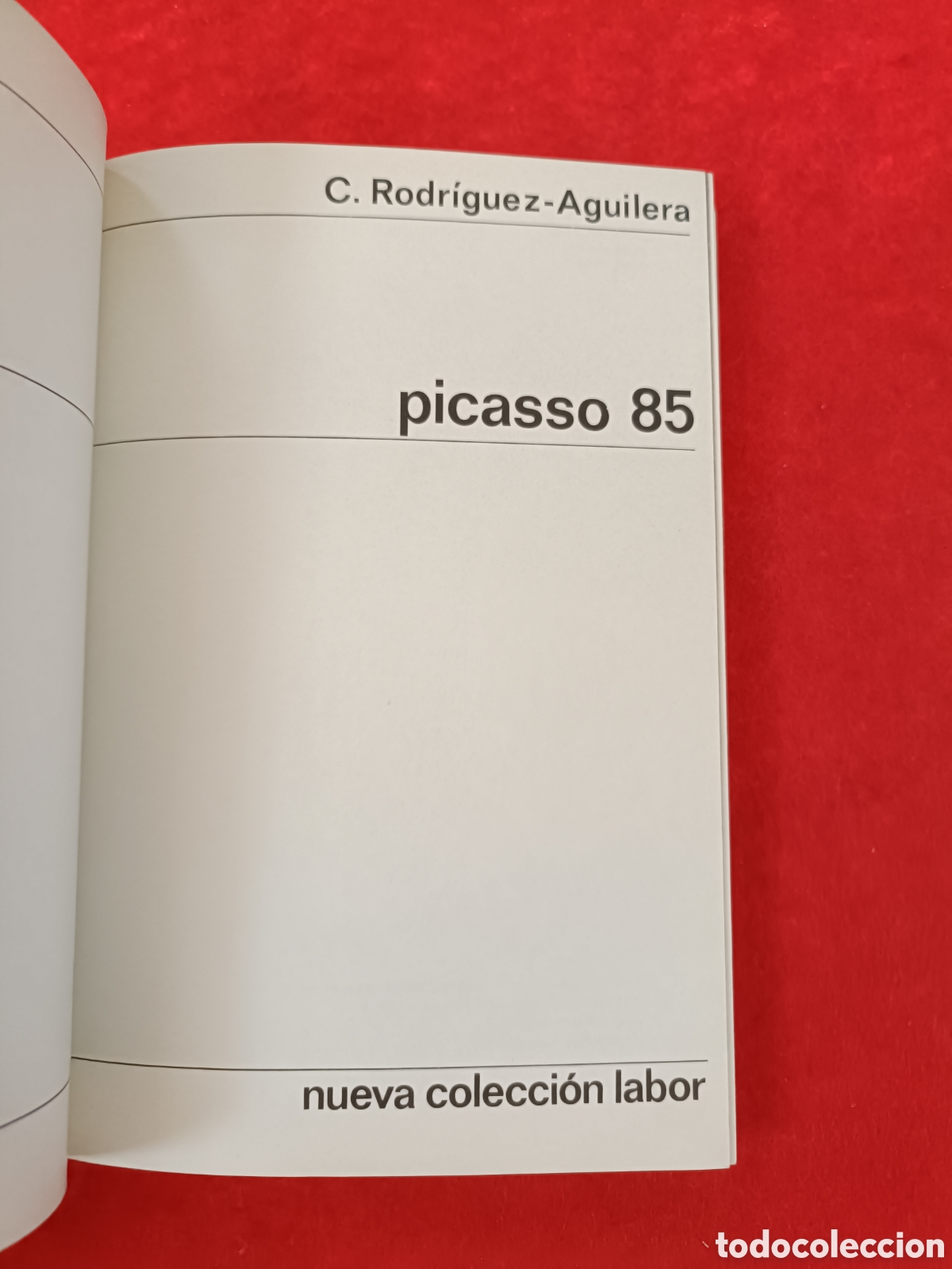 Libros de segunda mano: PICASSO 85. C. RODR&Iacute;GUEZ -AGUILERA. - Foto 5