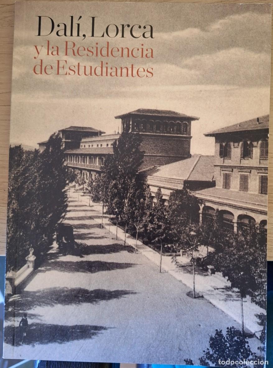 Libros de segunda mano: DALI, LORCA Y LA RESIDENCIA DE ESTUDIANTES. - - Foto 1