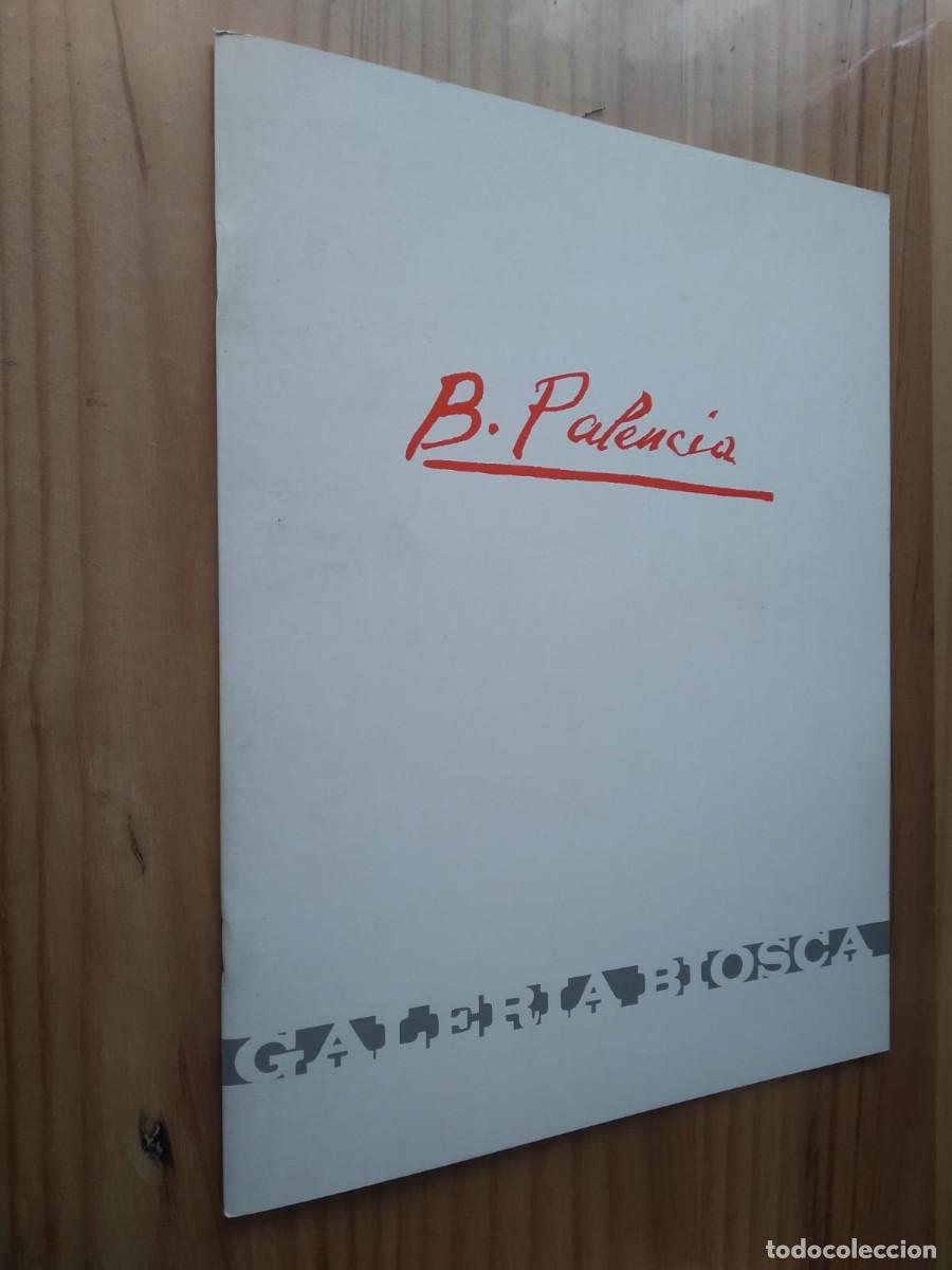 Libros de segunda mano: Benjam&iacute;n Palencia. Galer&iacute;a Biosca. 1979. - Foto 1