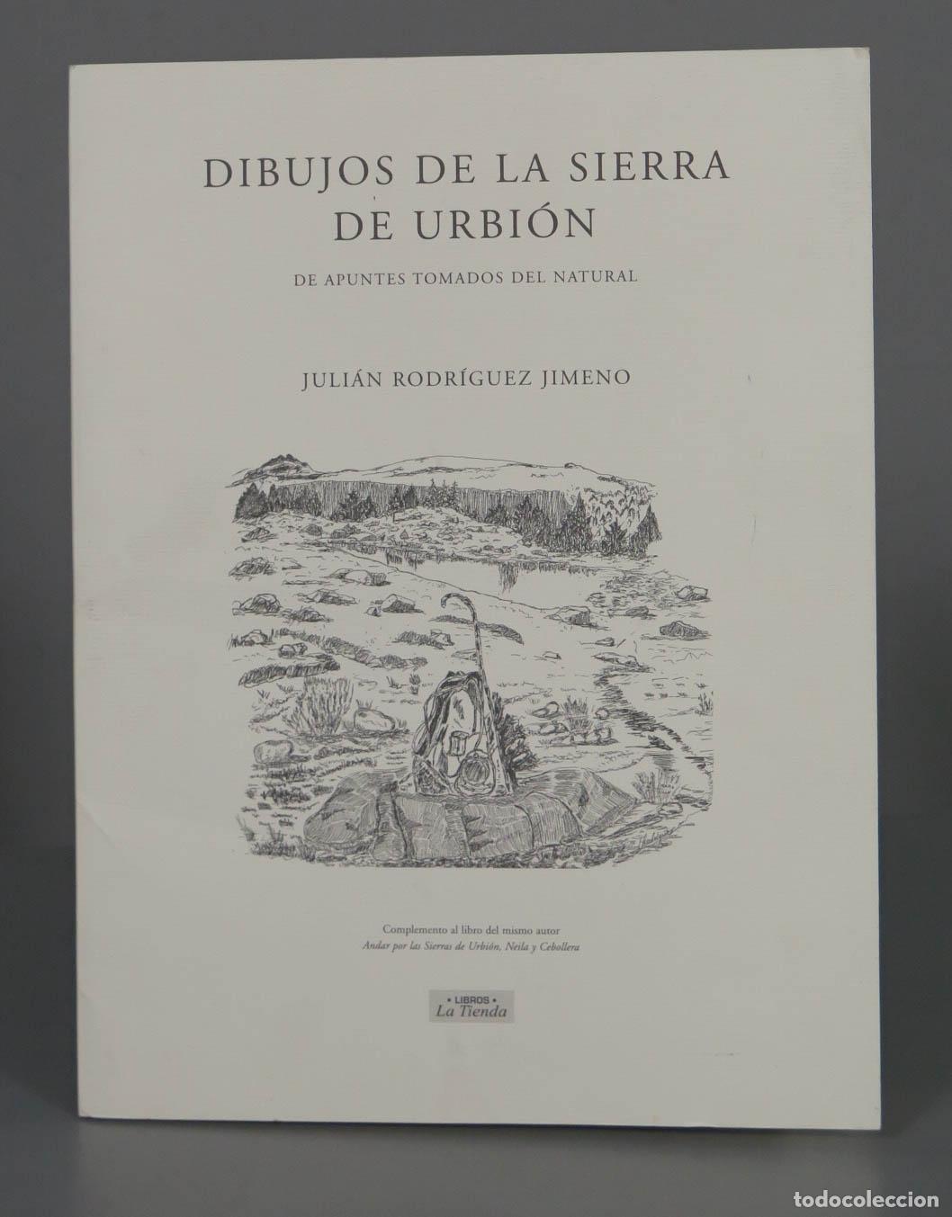 Libri di seconda mano: DIBUJOS DE LA SIERRA DE URBION DE APUNTES TOMADOS DEL NATURAL RODRIGUEZ JIMENO, DEDICADO AUTOGRAFO