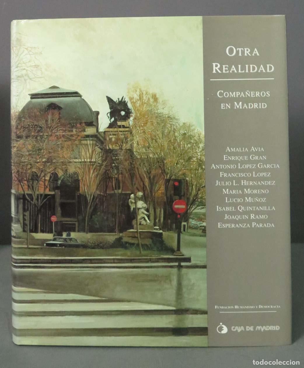 Second hand books: .OTRA REALIDAD COMPA&Ntilde;EROS EN MADRID