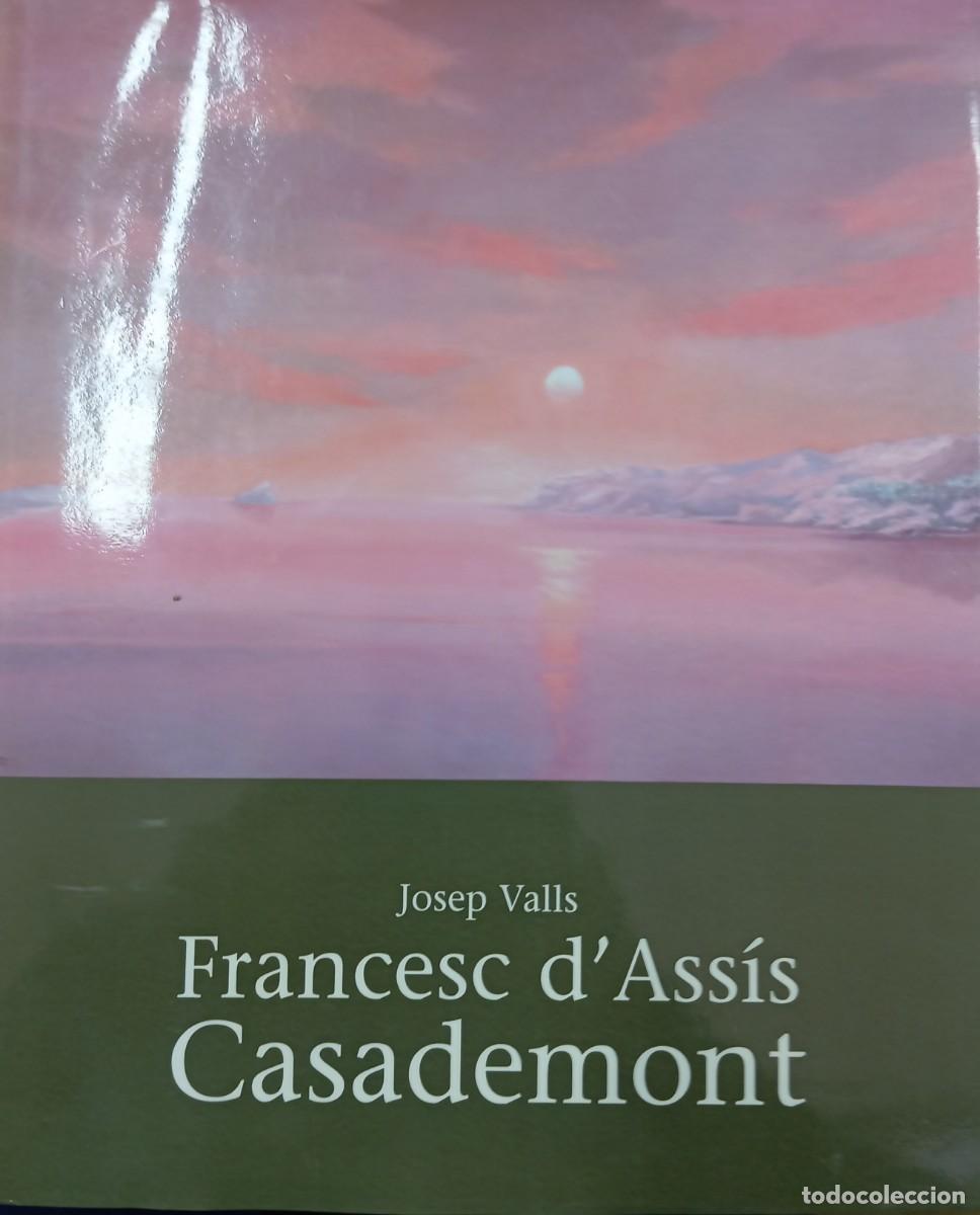 Libros de segunda mano: FRANCESC DASSIS CASADEMONT - Foto 1