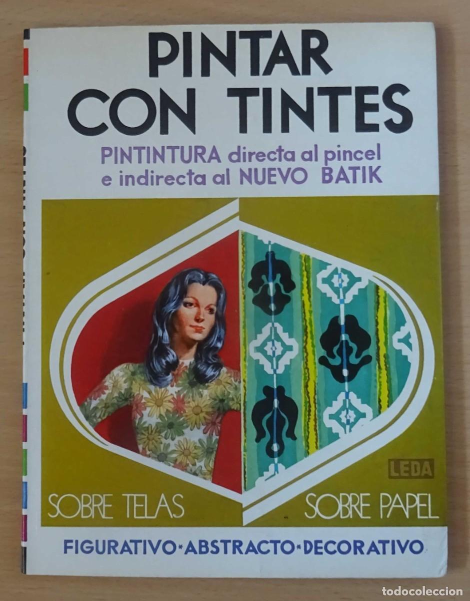 Libros de segunda mano: PINTAR CON TINTES THOMAS WORK - Foto 3