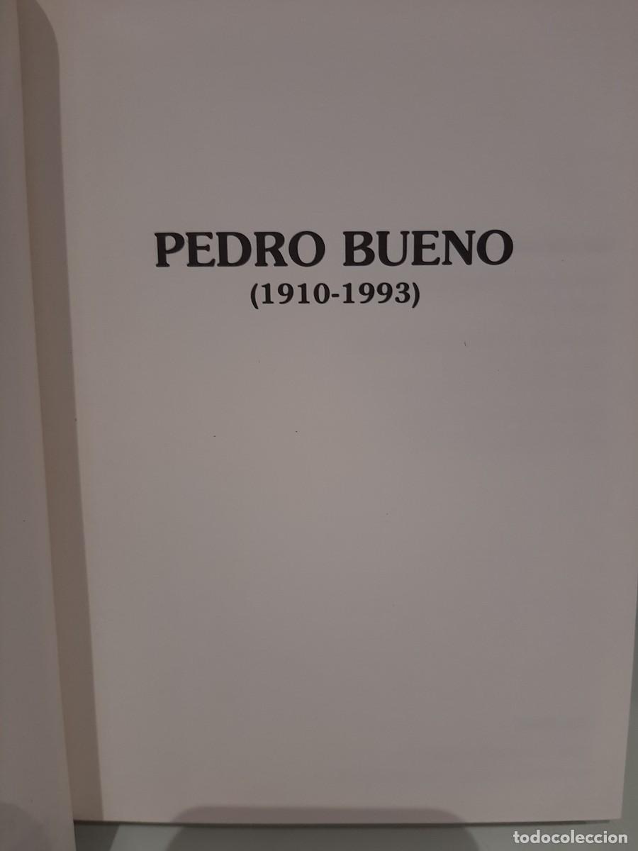 Libros de segunda mano: Pedro Bueno (1910-1993) - Foto 2