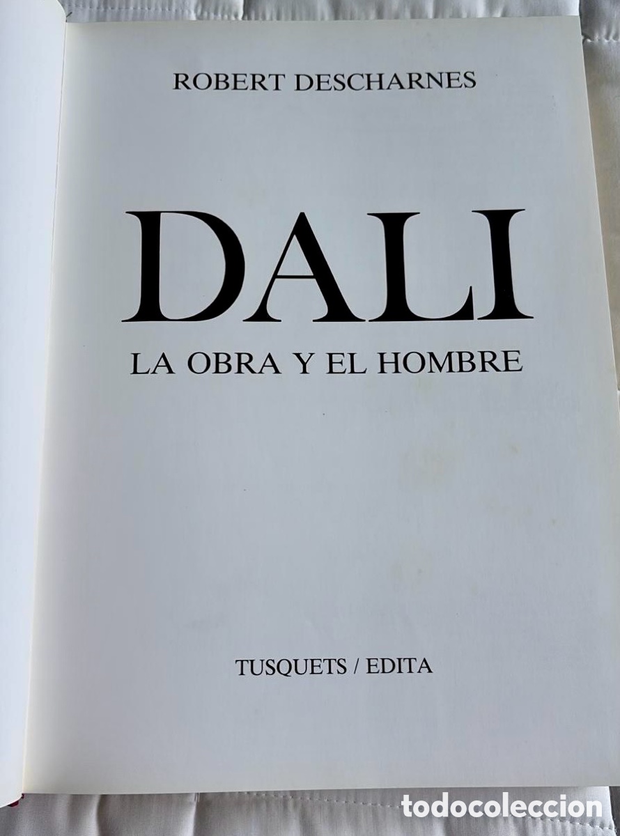 Libros de segunda mano: DAL&Iacute; La Obra y el Hombre. - DESCHARNES, ROBERT. - Foto 4