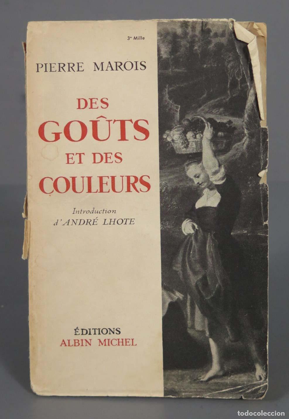 Libri di seconda mano: Des go&ucirc;ts et des couleurs MAROIS