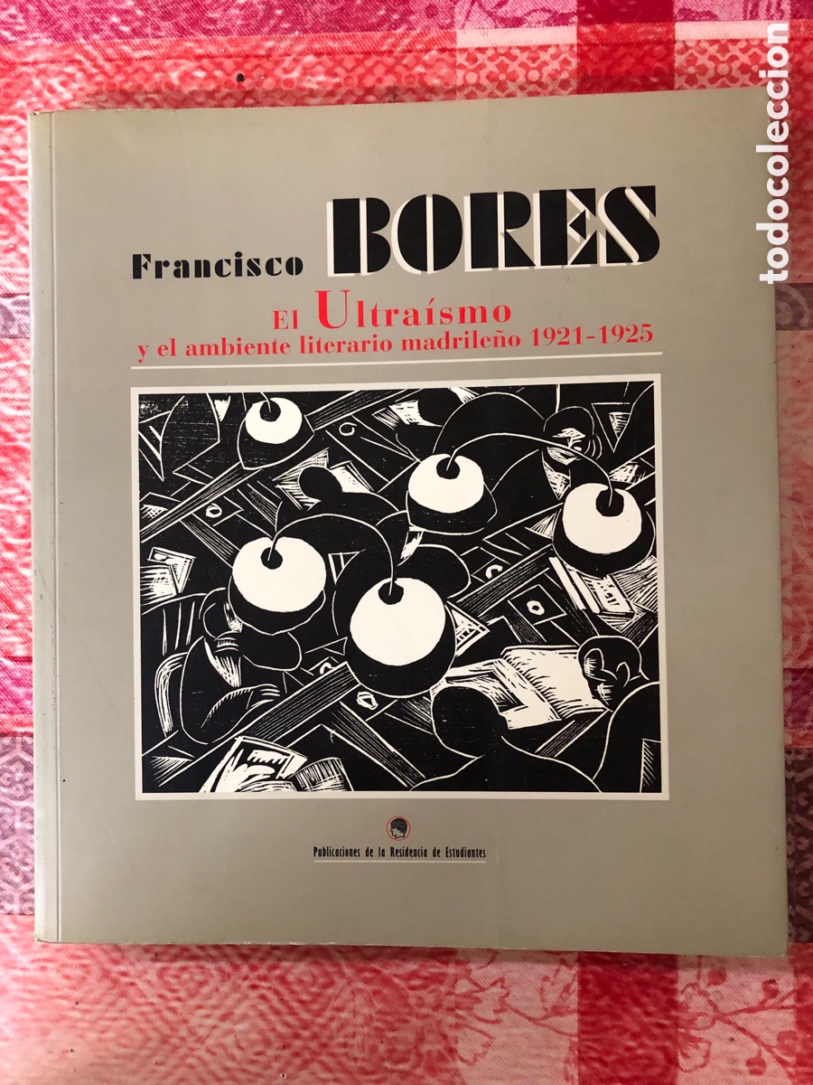 Libros de segunda mano: Francisco bores el ultra&iacute;smo libro - Foto 1