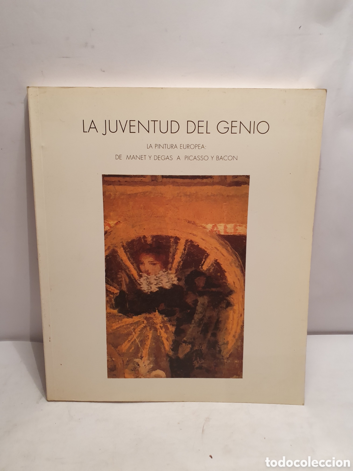 Libros de segunda mano: LA JUVENTUD DEL GENIO. LA PINTURA EUROPEA DE MANET A DEGAS A PICASSO Y BACON.