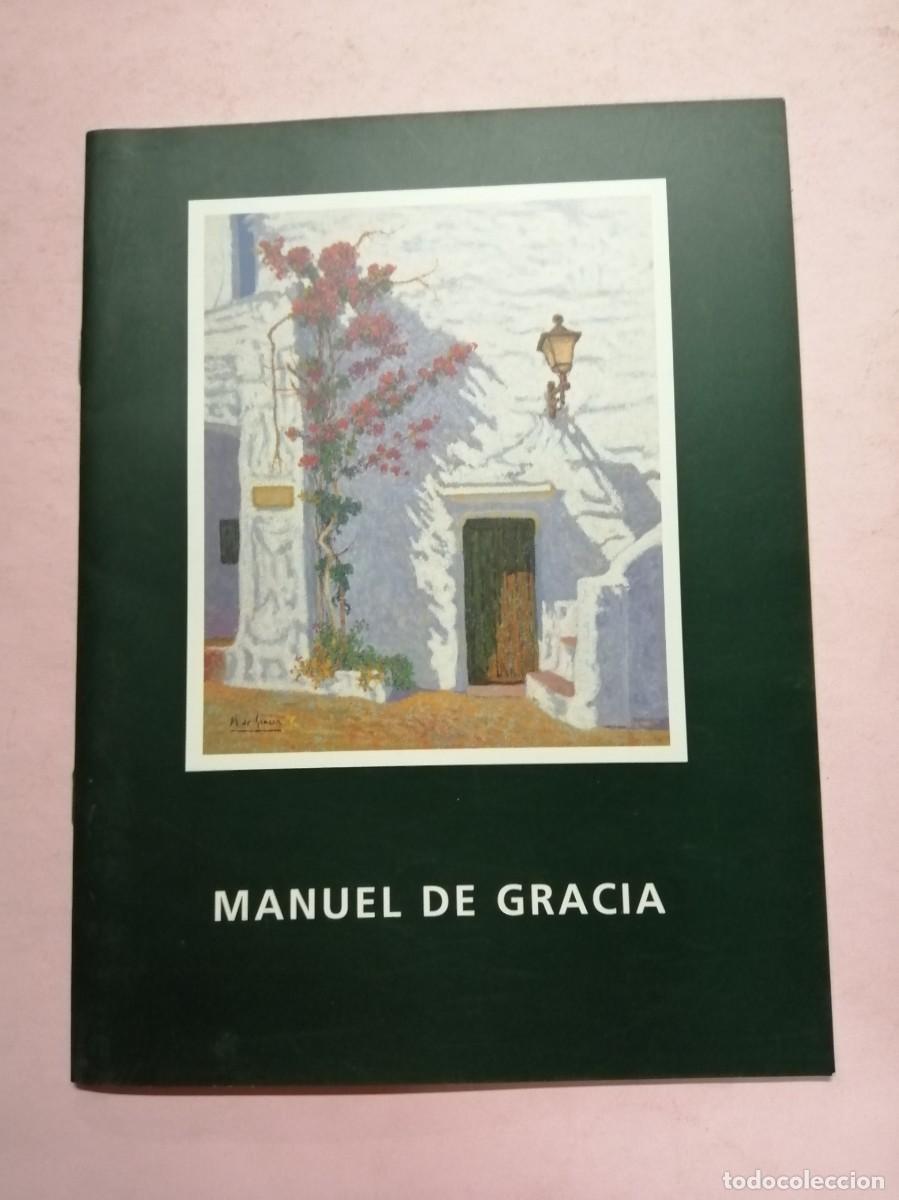 Libros de segunda mano: MANUEL DE GRACIA, PINTOR - Foto 1