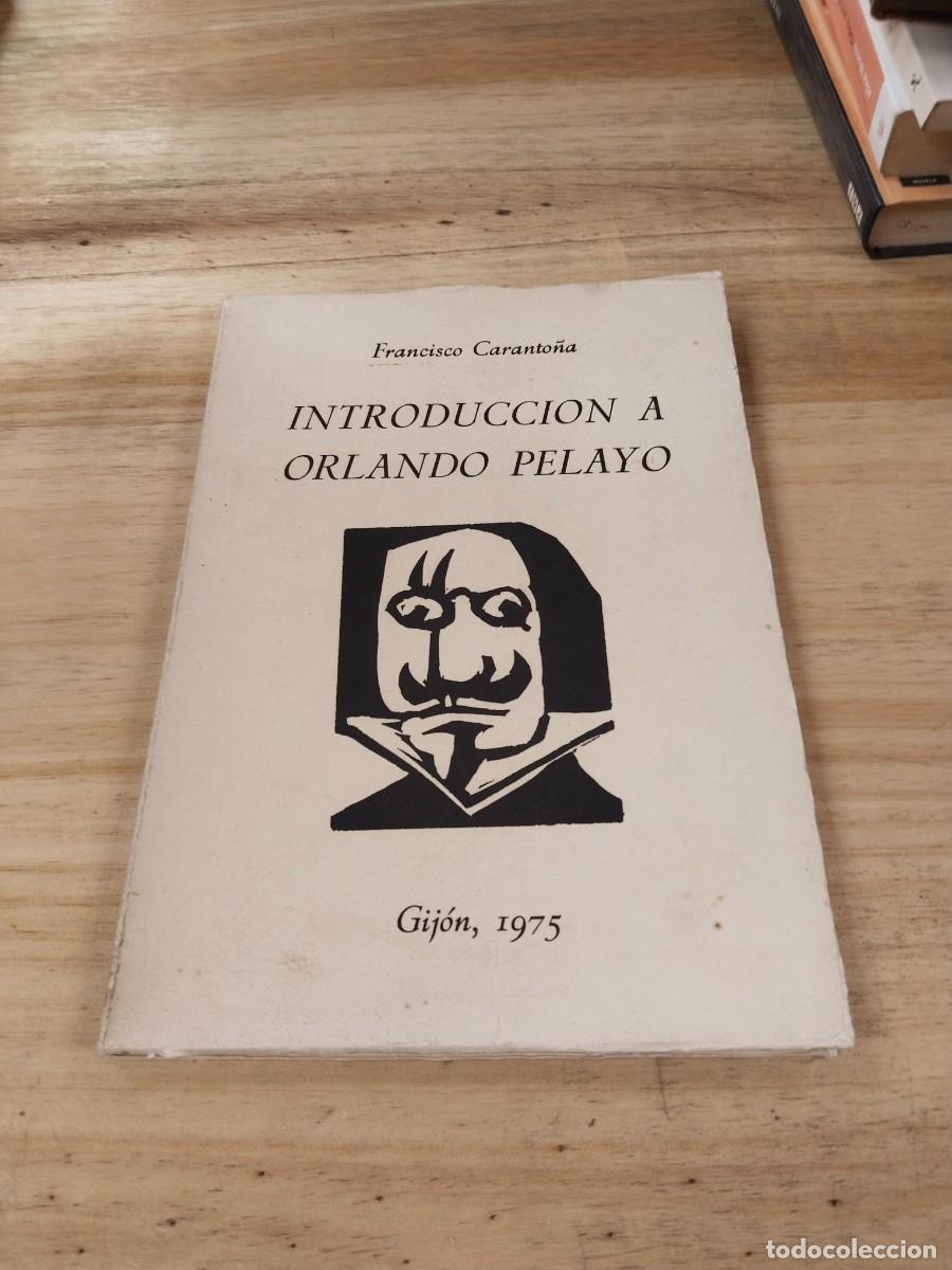 Libros de segunda mano: Introducci&oacute;n a Orlando Pelayo - Francisco Caranto&ntilde;a - Foto 1
