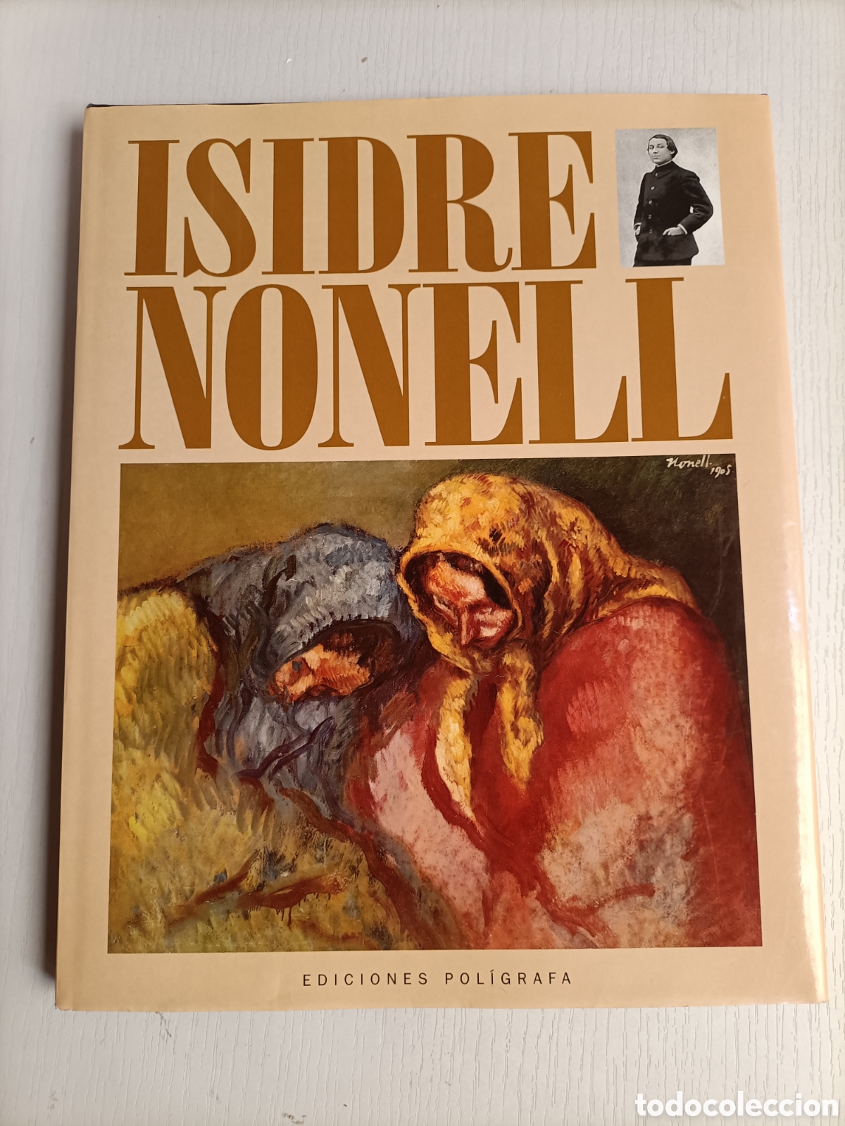 Libros de segunda mano: Isidre Nonell. Ediciones pol&iacute;grafos 1996 - Foto 2