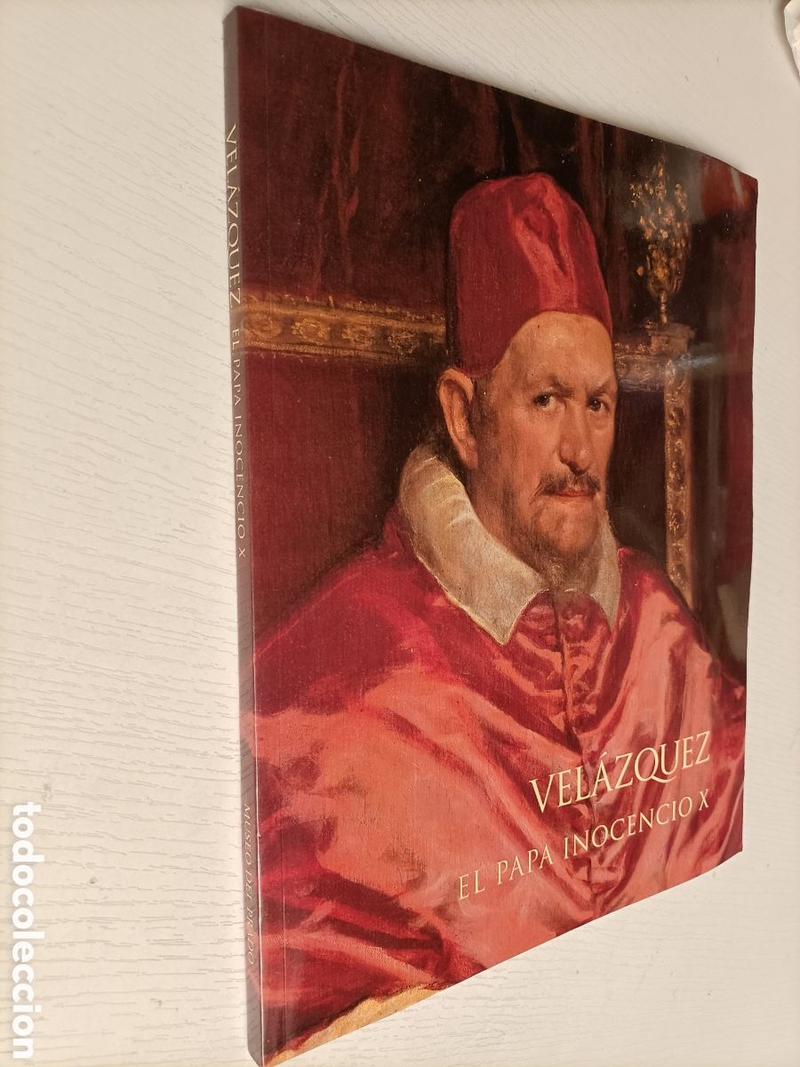 Second hand books: Vel&aacute;zquez El papa Inocencio X. Museo del Prado 1996 . Pintura antigua