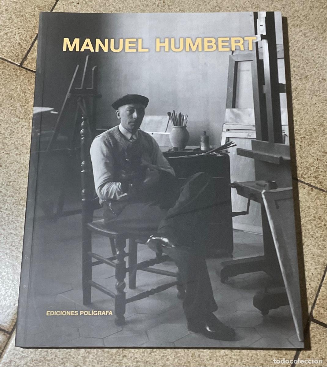 Libros de segunda mano: MANUEL HUMBERT. EDICIONES POLIGRAFA 2007 - Foto 1