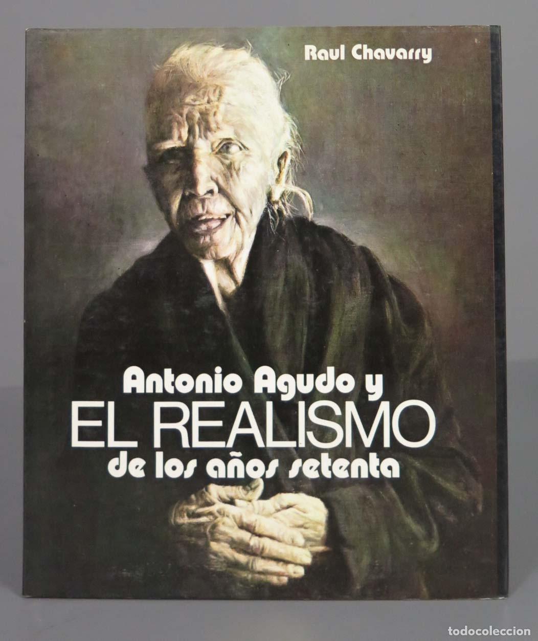 Second hand books: Antonio Agudo y el realismo de los a&ntilde;os setenta. CHAVARRY