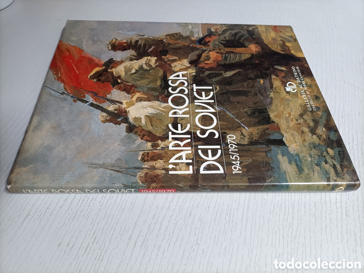 Libros de segunda mano: L'arte Rossa del Soviet 1945 1970 . Galer&iacute;a M Datrino
