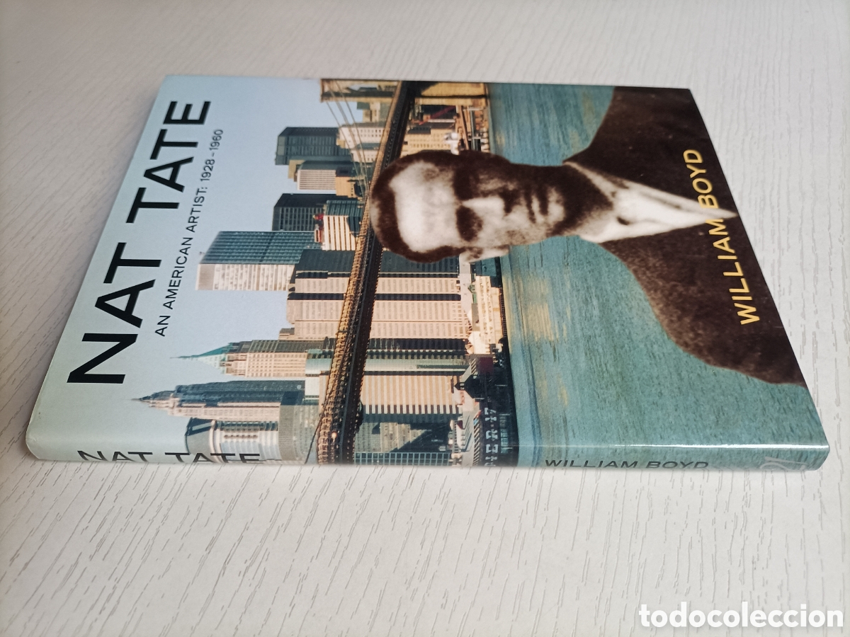 Libros de segunda mano: Nat Tate An American artist 1928 1960 William Boyd