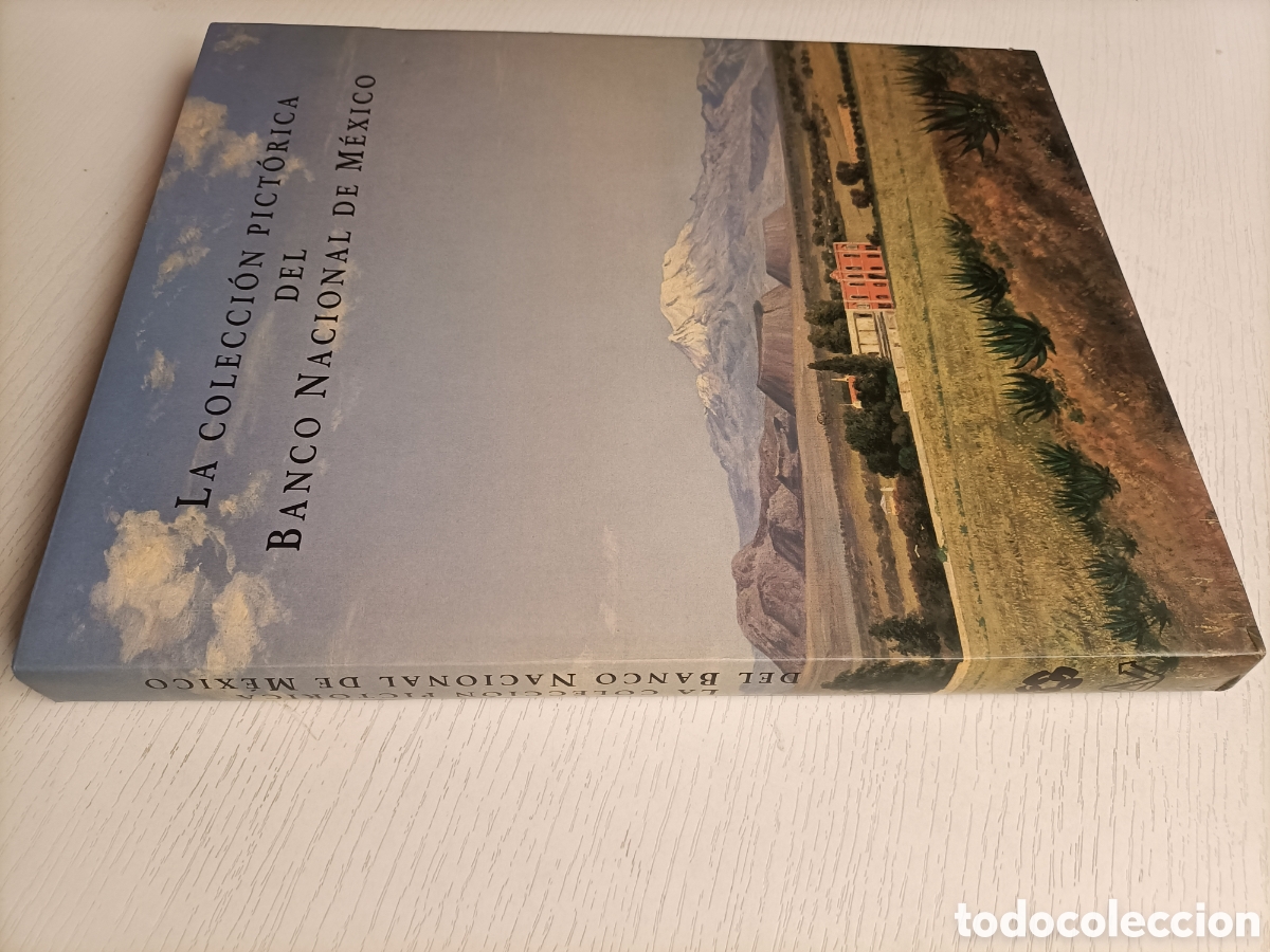 Libros de segunda mano: La colecci&oacute;n pict&oacute;rica del Banco Nacional de M&eacute;xico